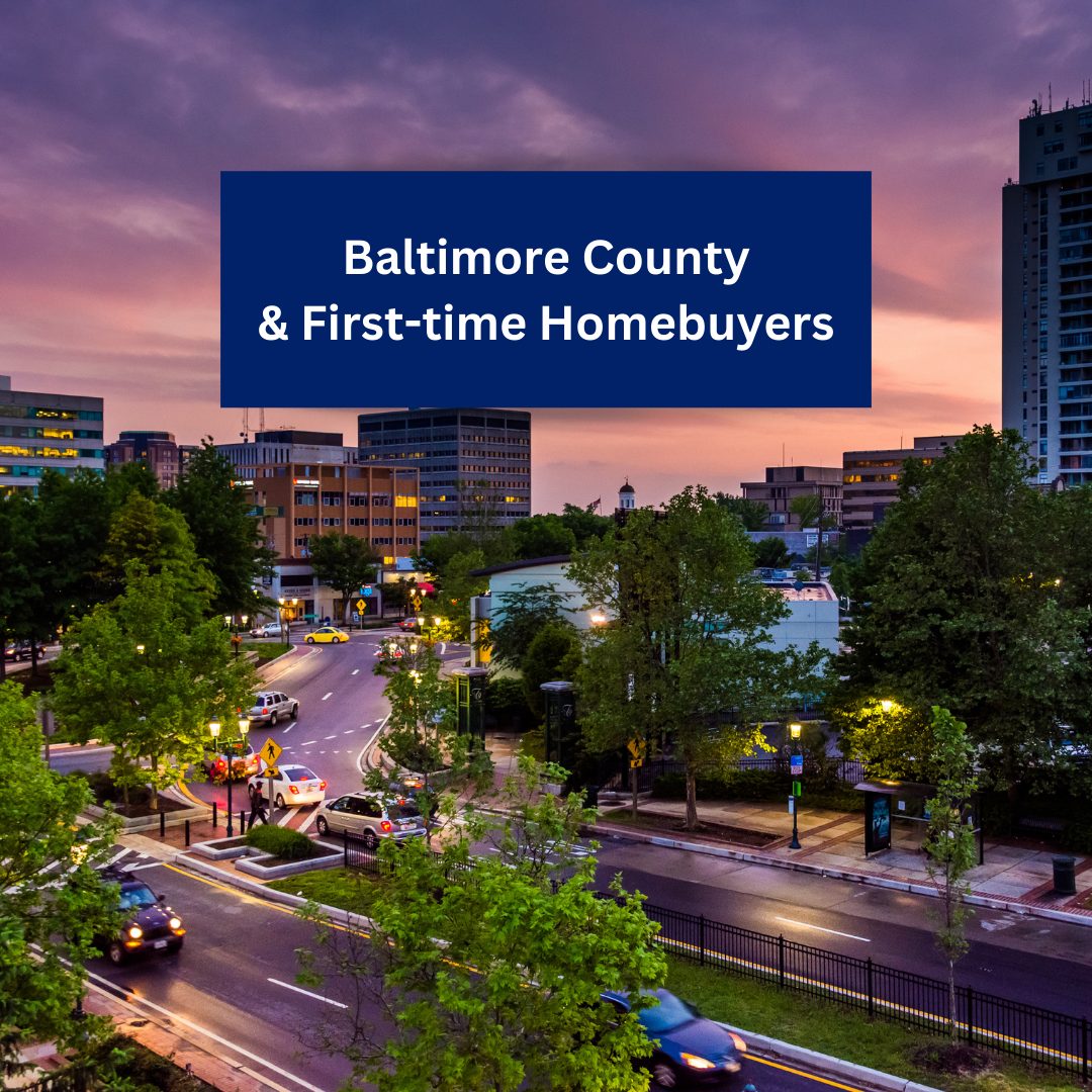 Baltimore county first time home buyer eligibility